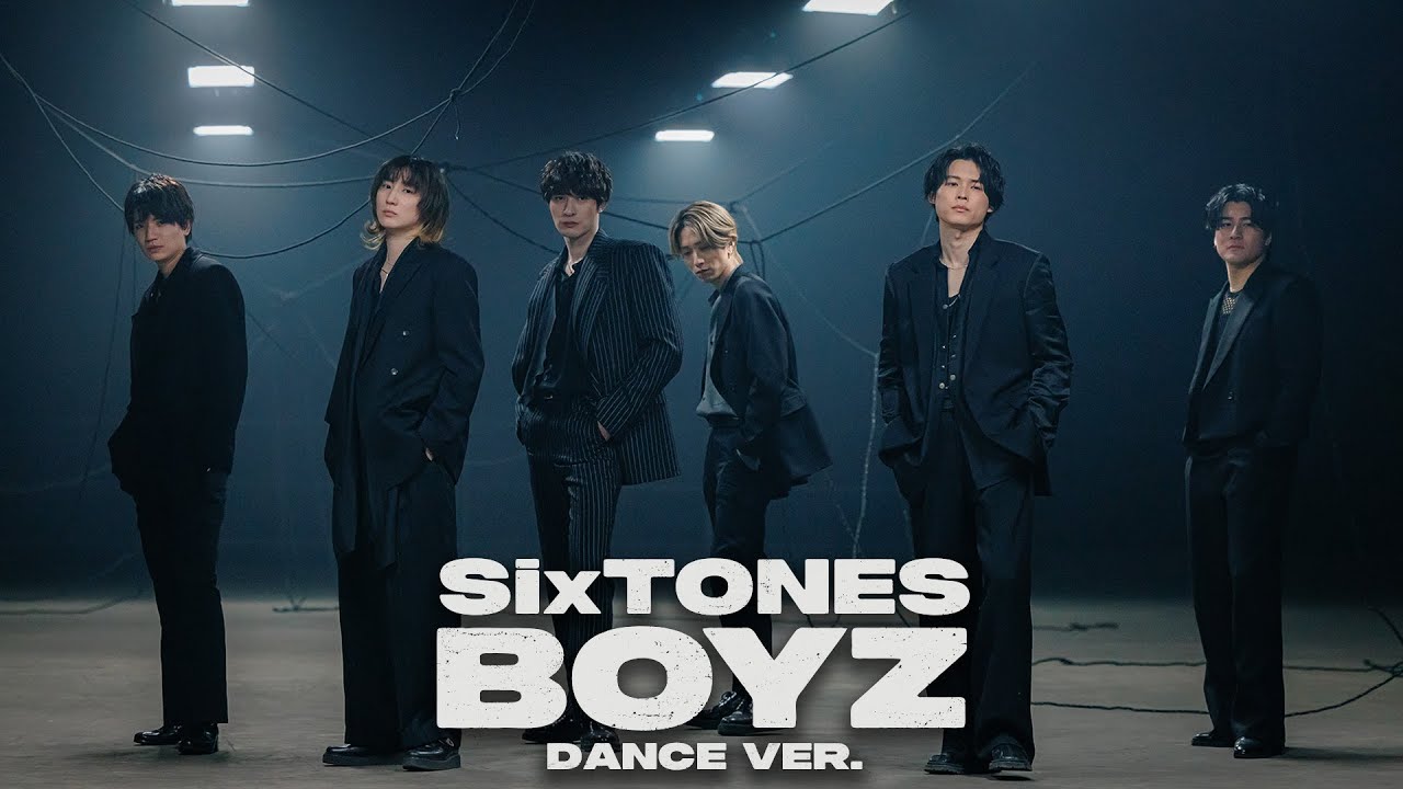 SixTONES – BOYZ -Dance Performance Only ver.-