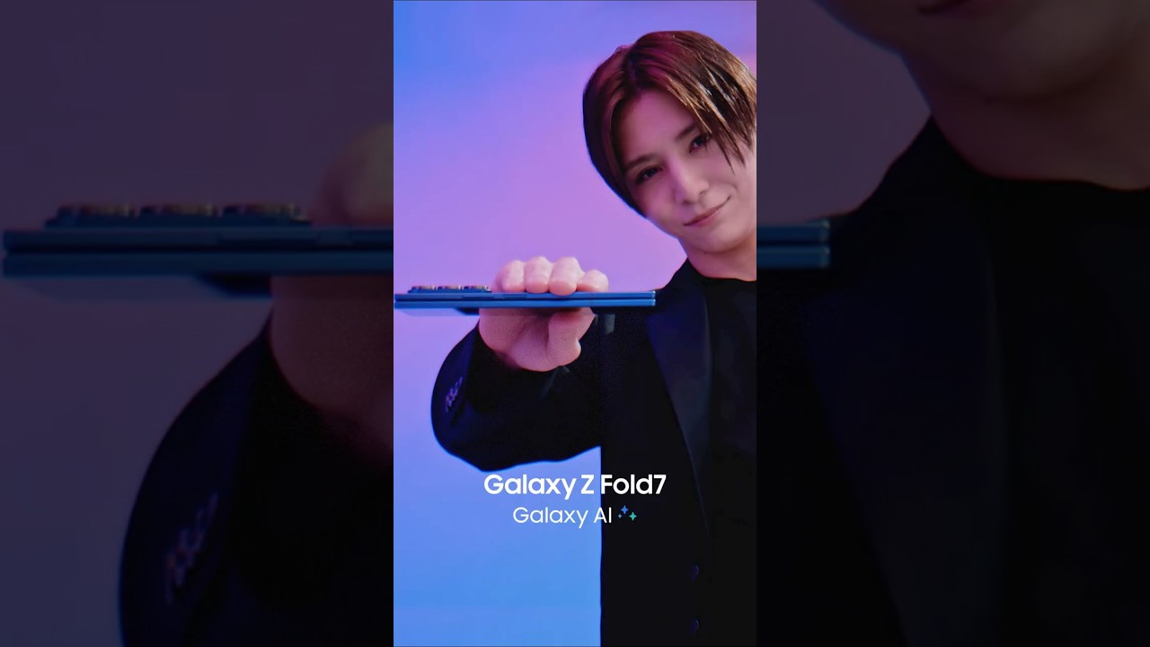 「Galaxy Z Fold7 “Ultra action with 山田涼介” 1st cut」篇 | Galaxy Z Fold7 | Samsung
