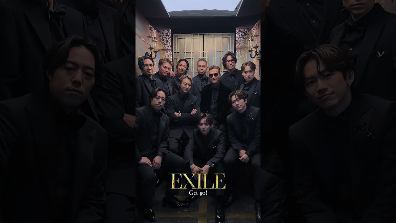 EXILE「Get-go!」 Behind The Scenes ALL① YouTubeにてMV公開中🎥
