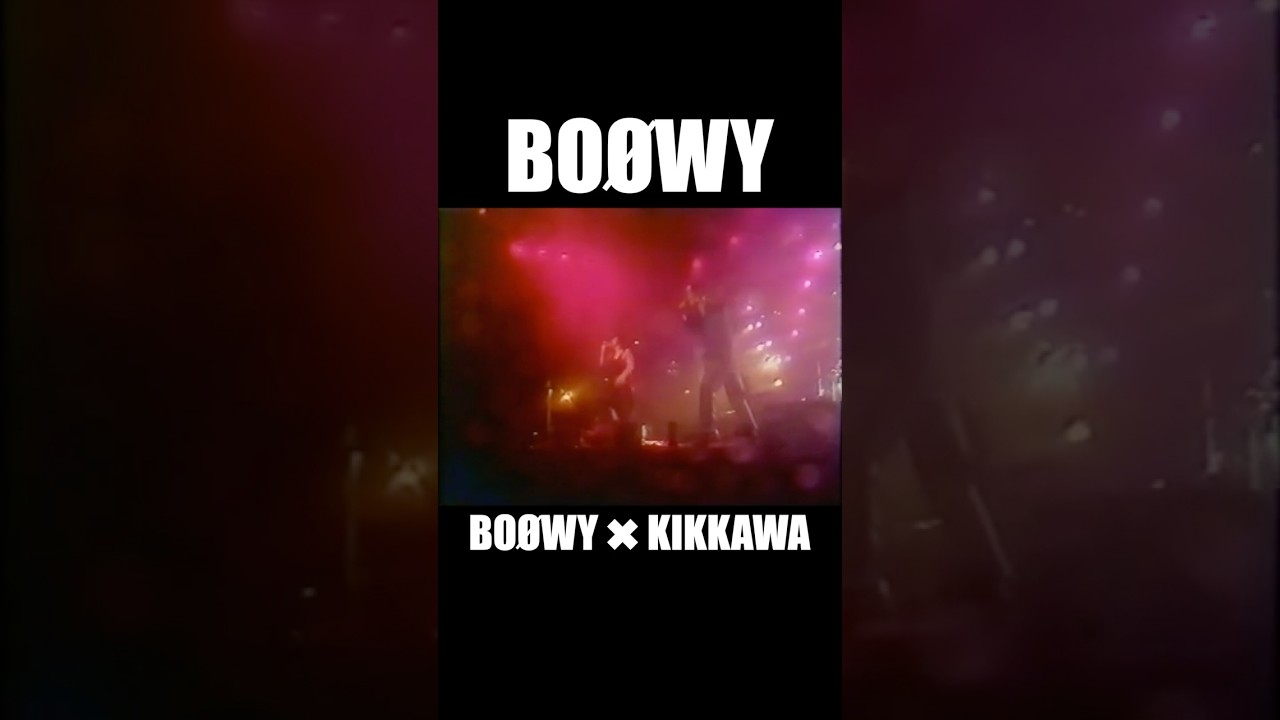 BOØWY ✖︎ KIKKAWA #吉川晃司 #boowy  #ボウイ #氷室京介 #布袋寅泰 #松井恒松 #高橋まこと #boøwy  #lastgigs #暴威 #1224 #KIKKAWA