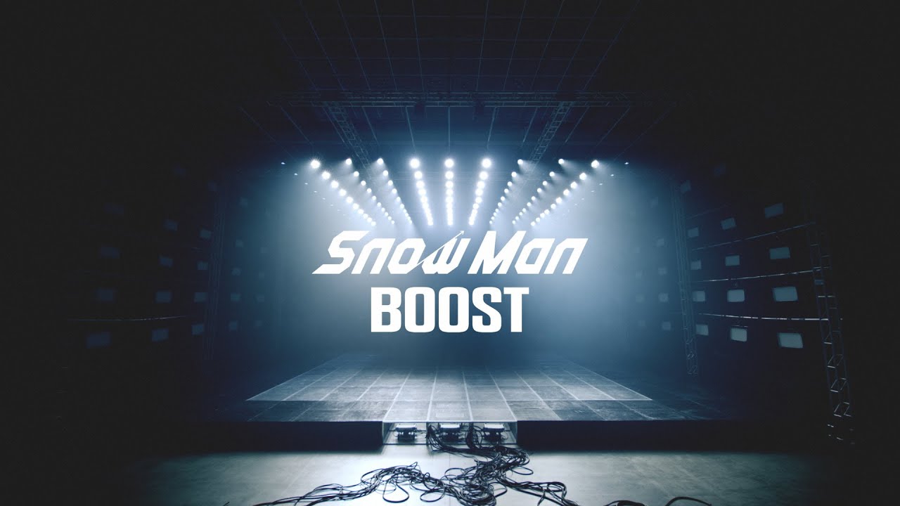Snow Man 'BOOST' Music Video