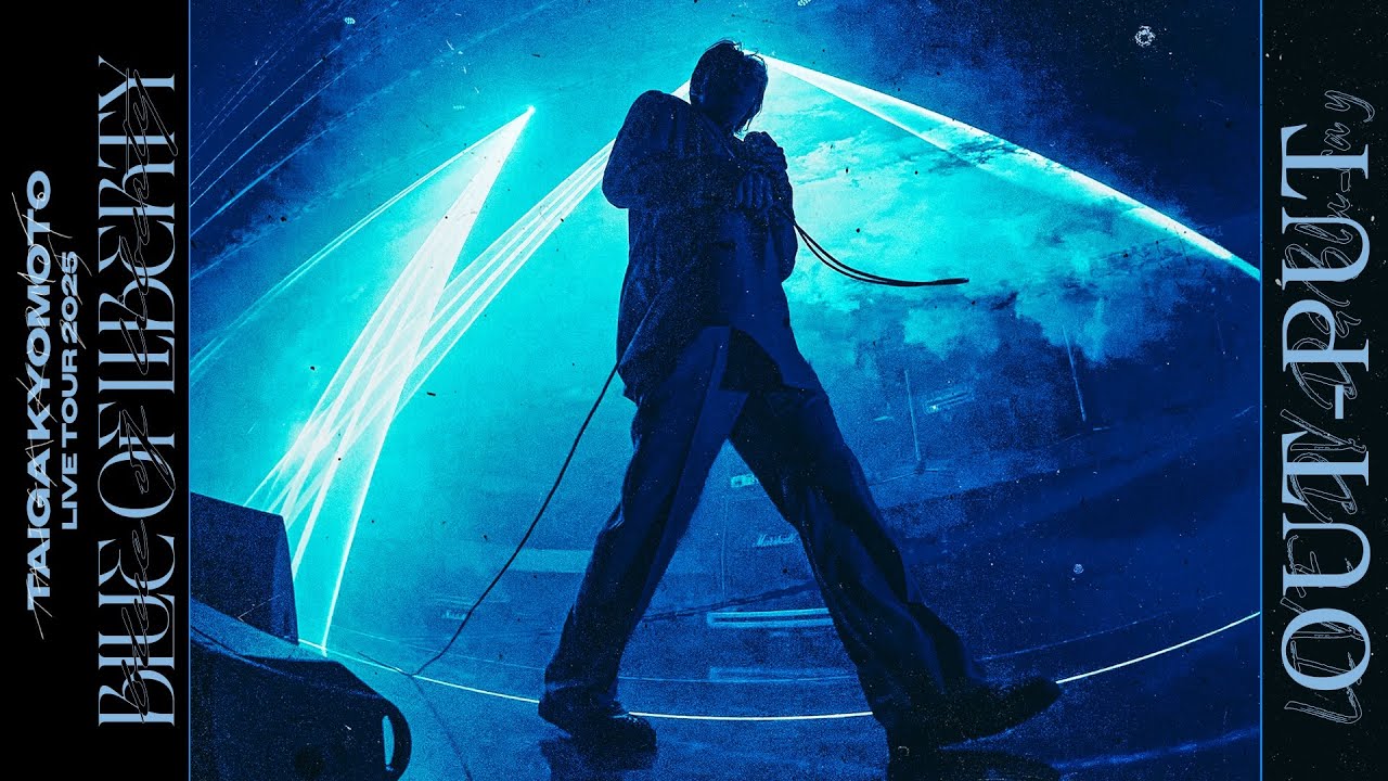 京本大我 – LIVE DVD&Blu-ray「BLUE OF LIBERTY」OUT-PUT