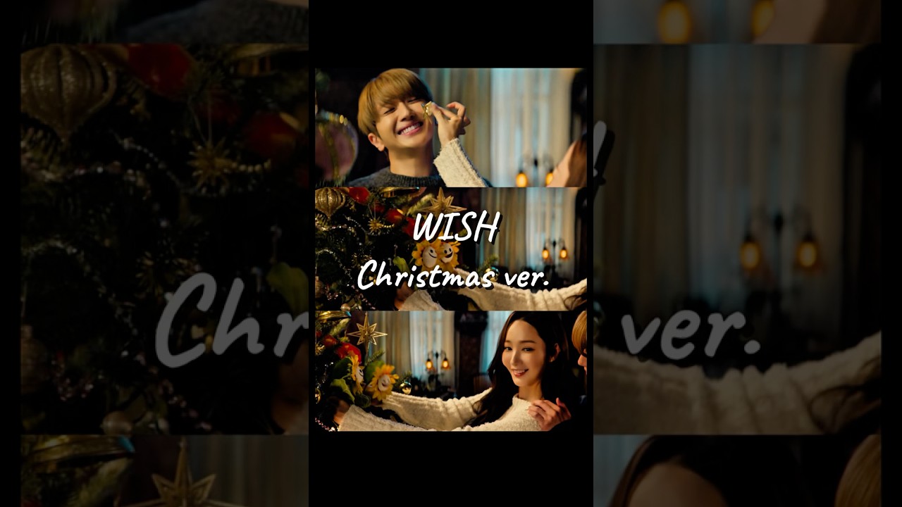 🎄WISH -Christmas ver.-🎄