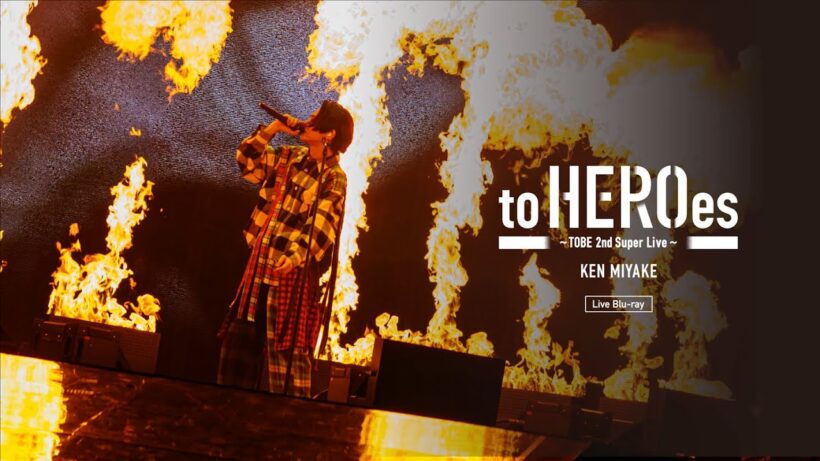 to HEROes 〜TOBE 2nd Super Live〜 Live Blu-ray Digest Movie  "三宅健"