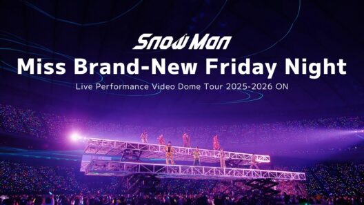 Snow Man 'Miss Brand-New Friday Night' Live Performance Video 〜 Dome Tour 2025-2026 ON〜