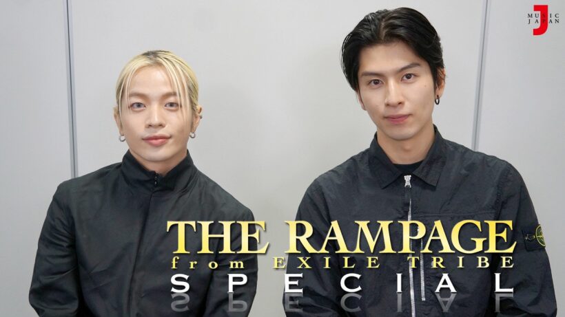 【THE RAMPAGE スペシャル】New Single「BLACK TOKYO」リリース！ 山本彰吾&長谷川慎が番組のみどころを発表！[ミュージック・ジャパンTV]