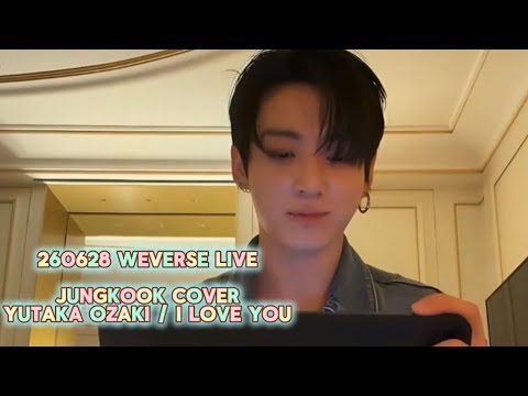 260628 JUNGKOOK cover 尾崎豊 ILoveYou