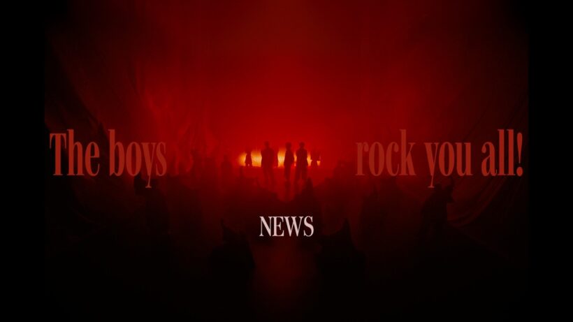 NEWS - The boys rock you all! [Music Video & Making Digest]