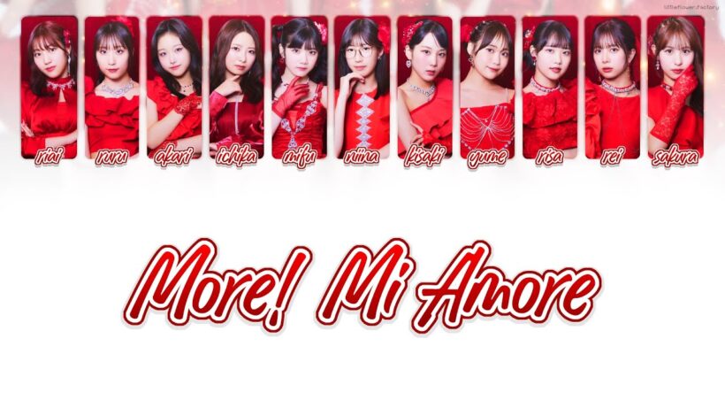 Juice=Juice ジュースジュース - 「 盛れ！ミ・アモーレ 」 / More! Mi Amore [ 歌割り / KAN/ROM/ENG LYRICS ]