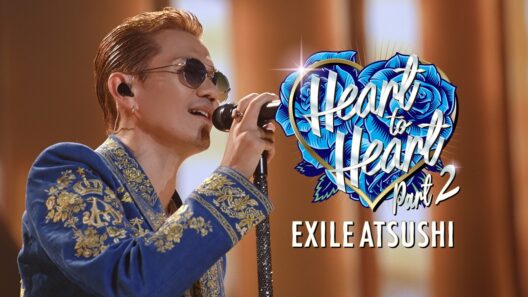 EXILE ATSUSHI / Heart to Heart Part 2（Music Video）