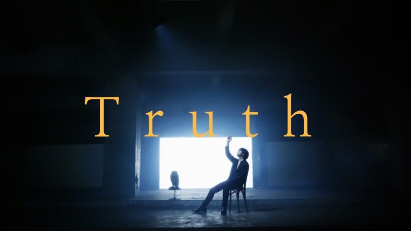 「Truth」Music Video / Genki Iwahashi