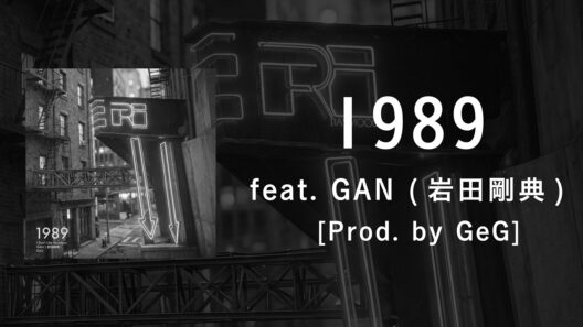 1989 feat. GAN (岩田剛典) [Prod. by GeG] (Audio)