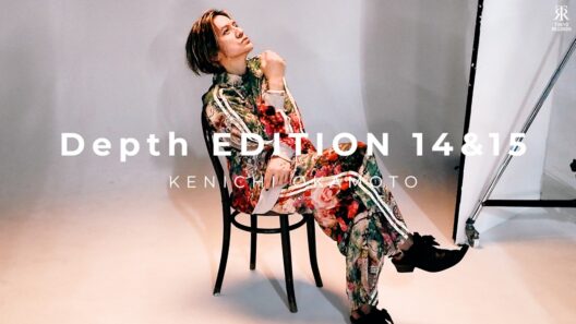 岡本健一｜Depth EDITION 14 & 15 — Behind the Scenes