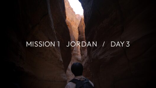 MISSION1  JORDAN /DAY3【Ray of Hope】