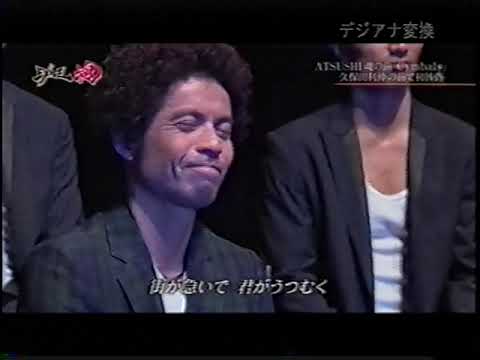 EXILE ATSUSHI 『Cymbals』　観覧ゲスト：久保田利伸　2011