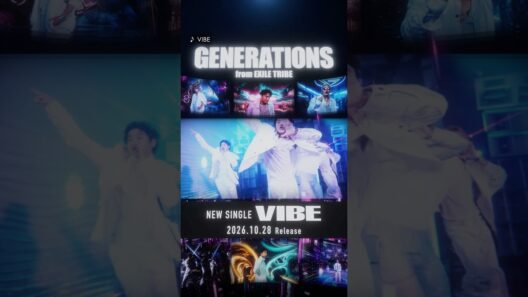 #GENERATIONS / VIBE×SAIKO!! #GENE_VIBE #VIBE #SAIKO #Cycle #白濱亜嵐 #片寄涼太 #数原龍友 #小森隼 #佐野玲於 #中務裕太 #GENE